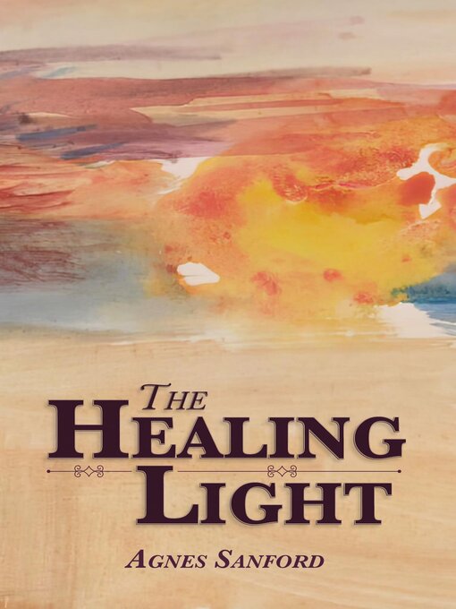 Title details for The Healing Light by Agnes Sanford - Wait list